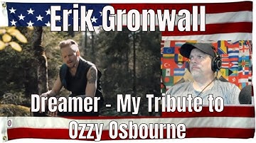 Erik Gronwall - Dreamer - My Tribute to Ozzy Osbourne - REACTION