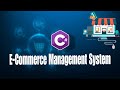 E-Commerce Management System l C# Project