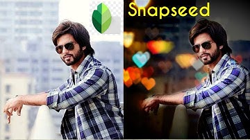 Snapseed Double Exposure Bokeh Background Simple Edits ... Snapseed tricks .. Double exposure.. boke