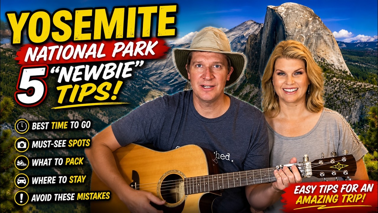 Yosemite National Park 5 Newbie Tips YouTube