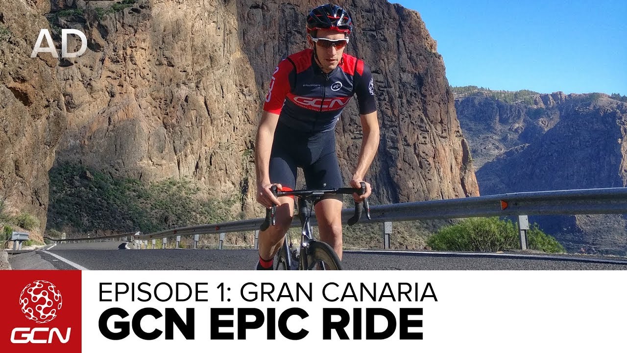 GCN's Epic Rides  Ep.1 Gran Canaria 
