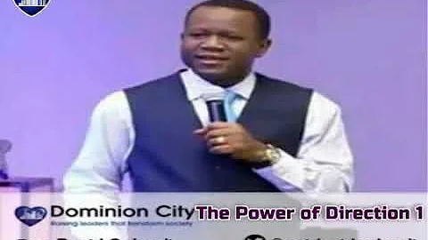 The Power of Direction (part 1) - Pastor David Ogbueli