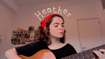 heather - conan gray (cover)