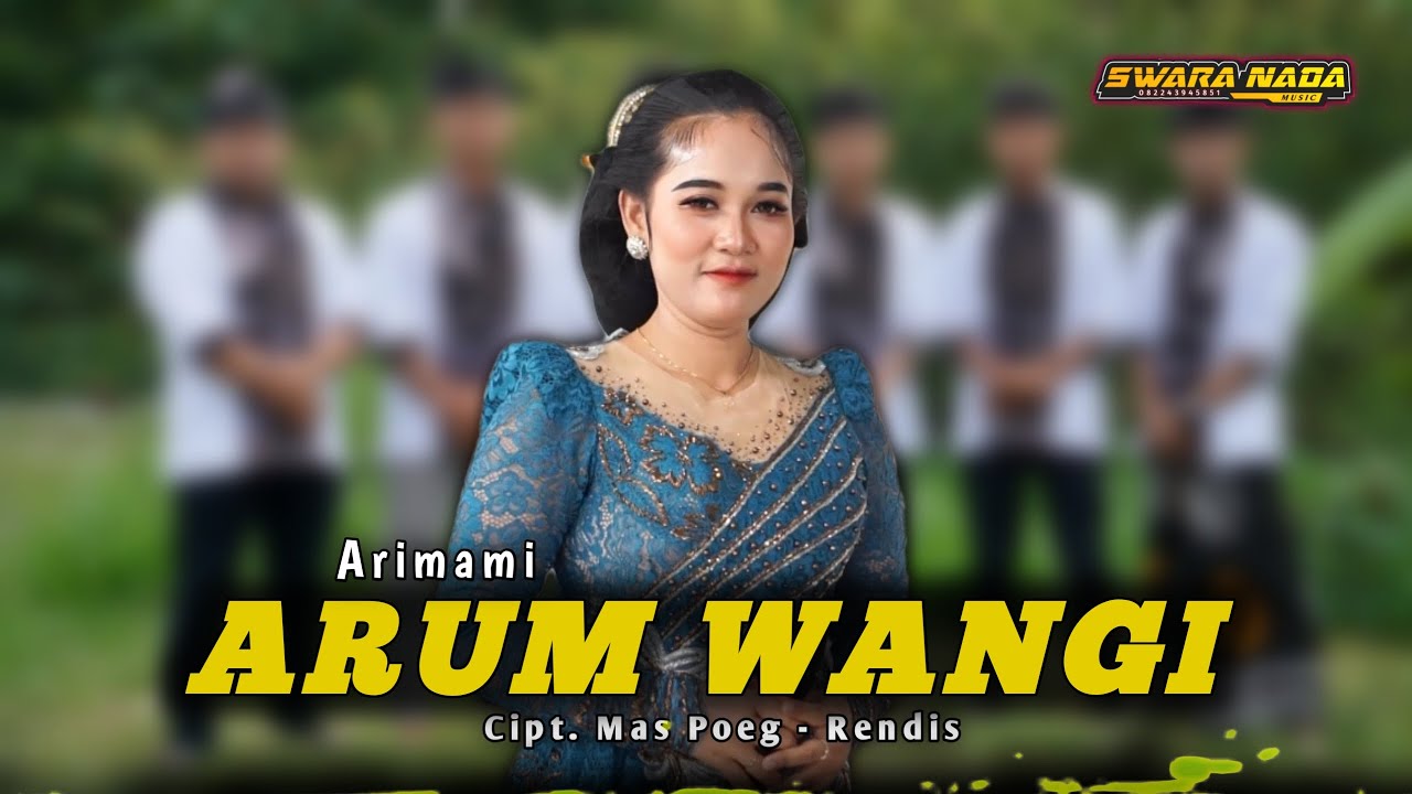 Arum Wangi - Arimami - Swara Nada Music