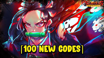 FREE 100 NEW CODES IN SLAYERS UNLEASHED