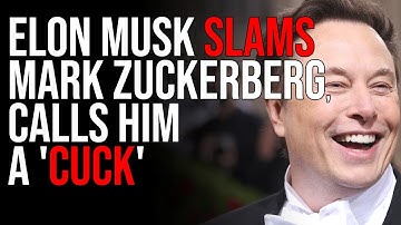 Elon Musk SLAMS Mark Zuckerberg, Calls Him A 