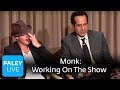 Monk - Working On The Show (Paley Center, 2008)