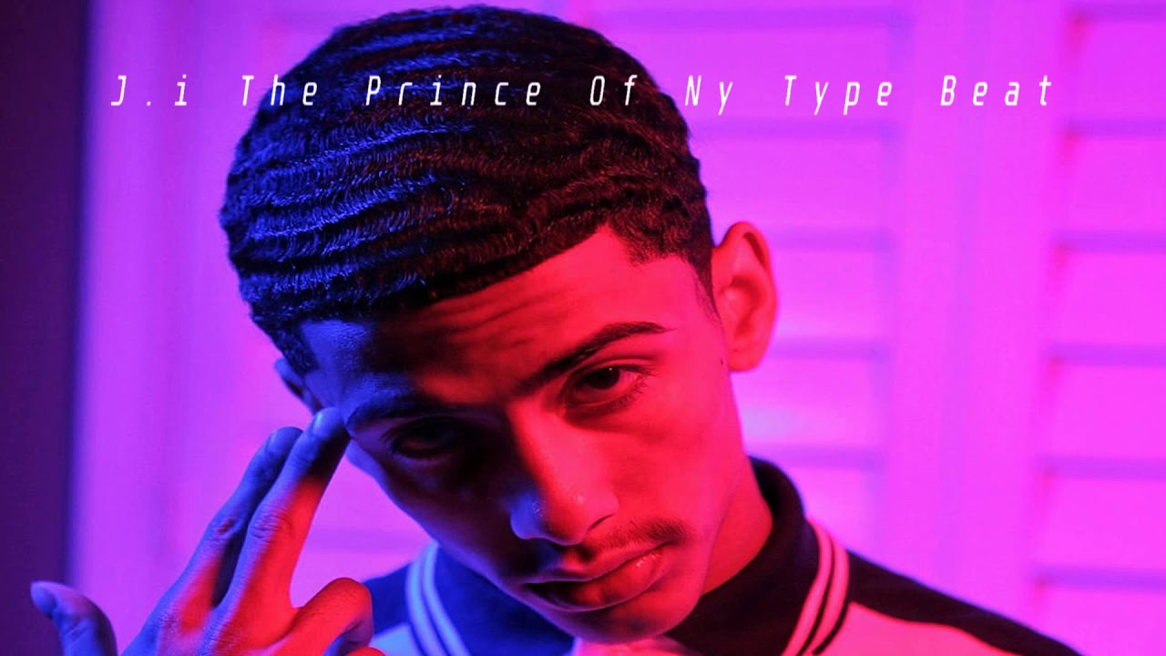 J I The Prince Of NY Type Beat YouTube