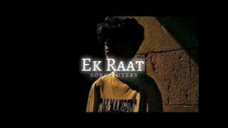 Ek Raat nn🎵 [slowed   Reverb] •  Bollywood Lofi song