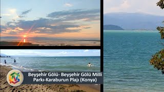 Beyşehir Gölü / Karaburun Plajı / Beyşehir Gölü Milli Parkı - KONYA