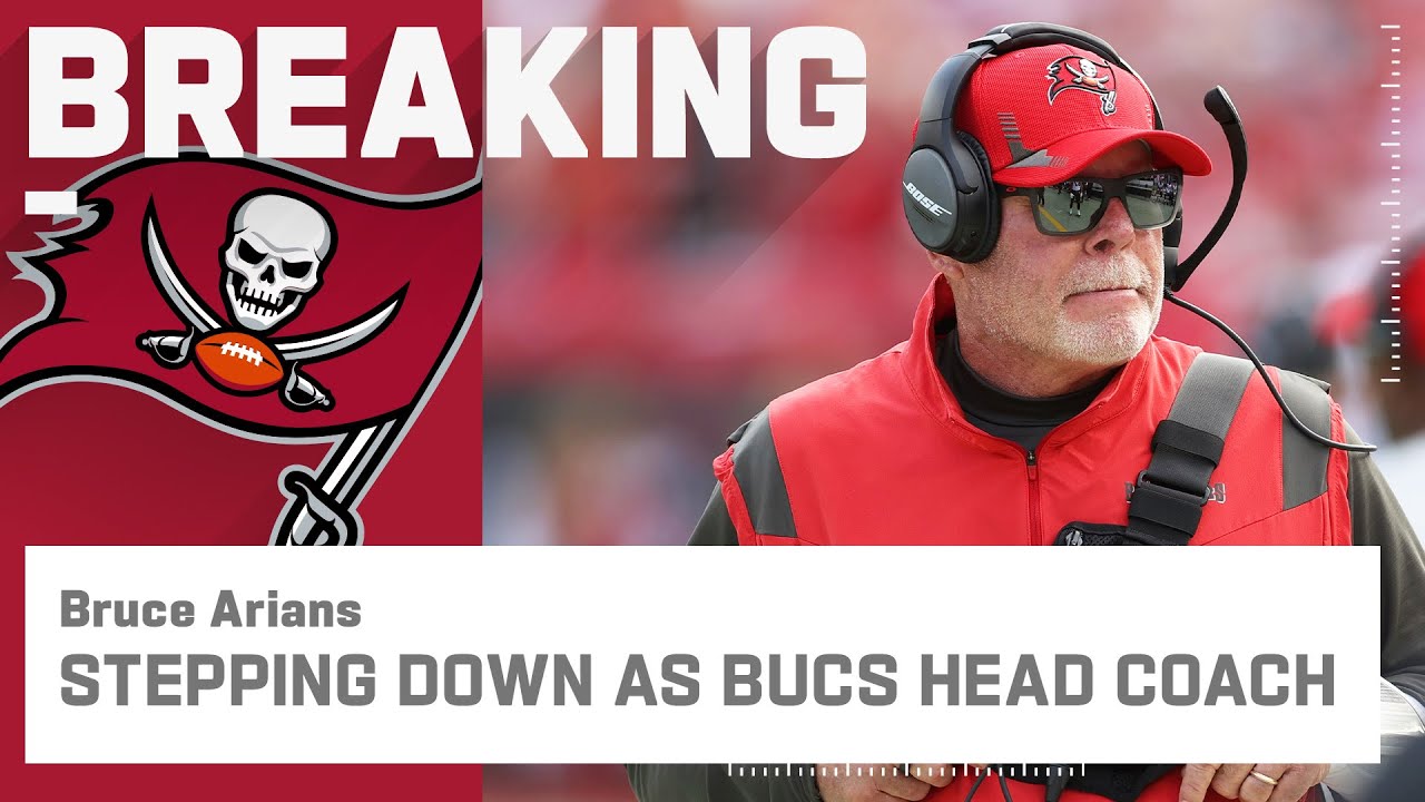 BREAKING: Bruce Arians Stepping Down as Buccaneers Head Coach