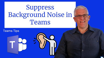 How to enable Background Noise Suppression in Microsoft Teams - Quick Tip #6