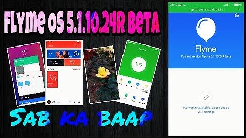 Flyme OS 5.1.10.24R Beta | Android 5.1.1 | Sab ka baap | Custom ROM | by softtricks