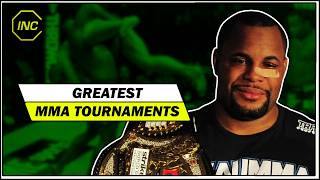 Five Greatest MMA Tournaments