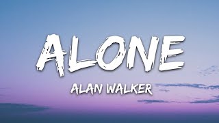​Alan Walker - Alone (Lyrics) |  Lyric Video