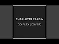 Go Flex (Cover)