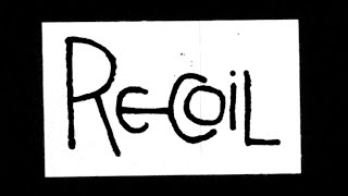 "Recoil" (Short film, music by Cabaret Voltaire, 1981)