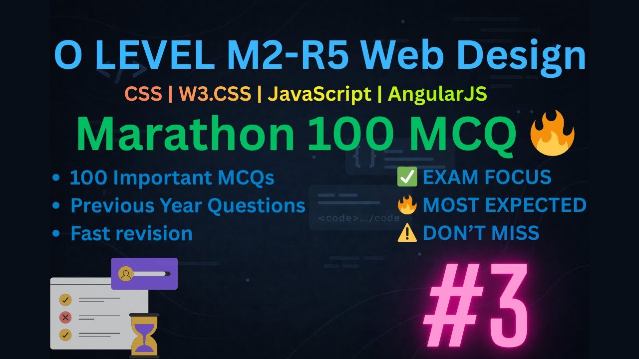 O Level | M2-R5 Web Design 🔥| CSS | W3.CSS | JavaScript | AngularJS | 100 Most Important MCQ