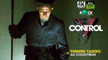 Control Ultimate Edition Walkthrough | PC 4K 60FPS | Finnish Tango | All Collectibles