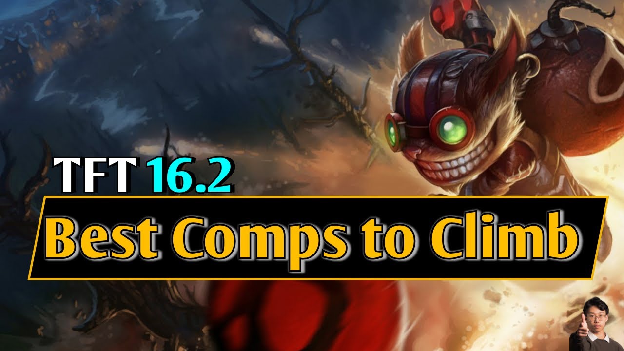 TFT | Top 5 Meta Comps to Climb and Item/Unit Tierlist | 16.2 Guide