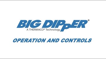Setting Operation of Big Dipper 51k Series with Advanced Odor Protection
