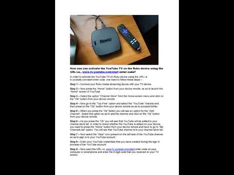 How To Activate The Youtube On Roku Device Using The Tv Youtube Com Start Enter Code Youtube