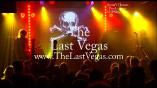 The Last Vegas - &quot;Whatever Gets You Off&quot;