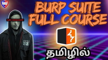 Burpsuite Full course ~Bug Bounty Edition (தமிழில்)