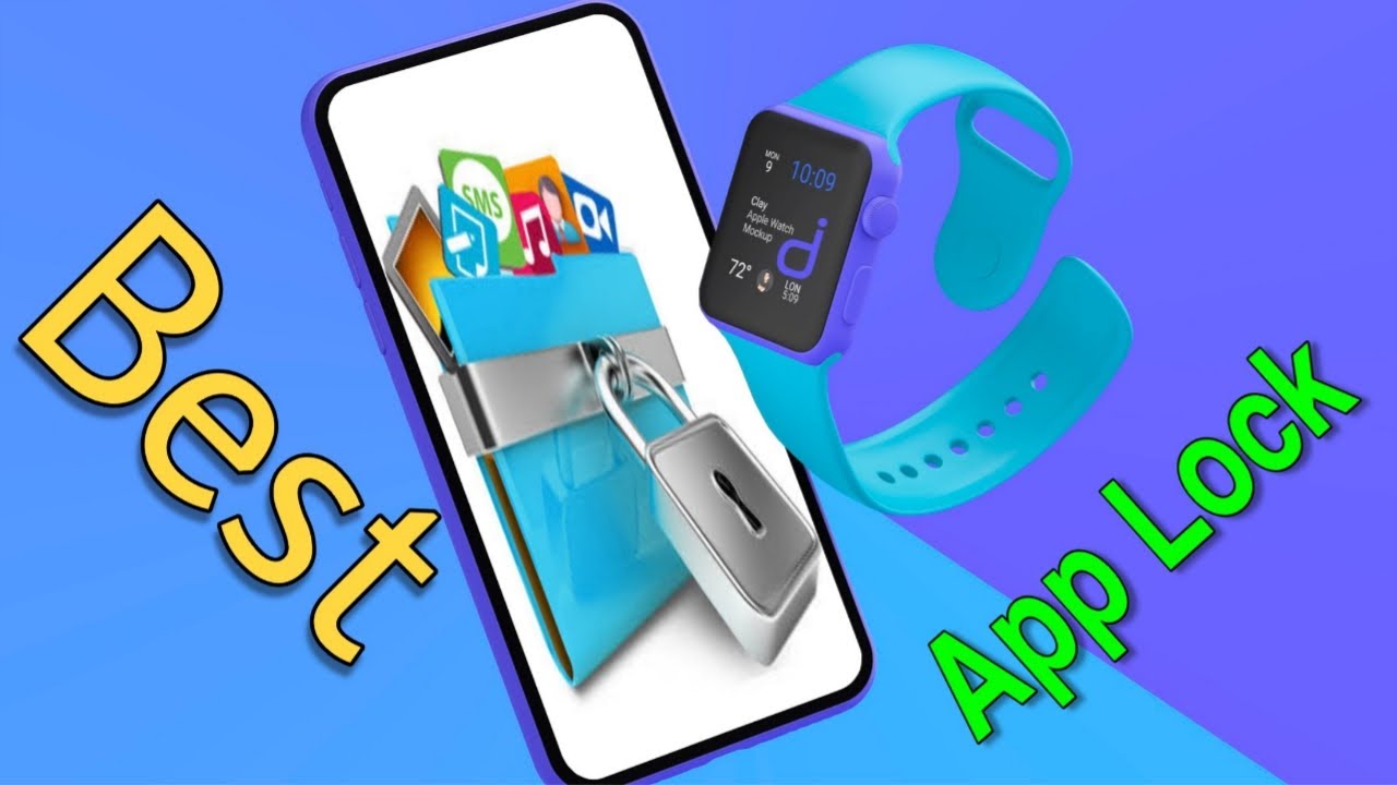 Best App Lock For Android App Lock How To Lock Apps With Full
