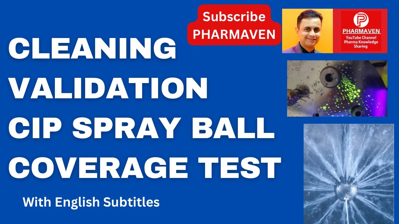 CIP Spray Ball Coverage Test @PHARMAVEN #validation #qualification # ...