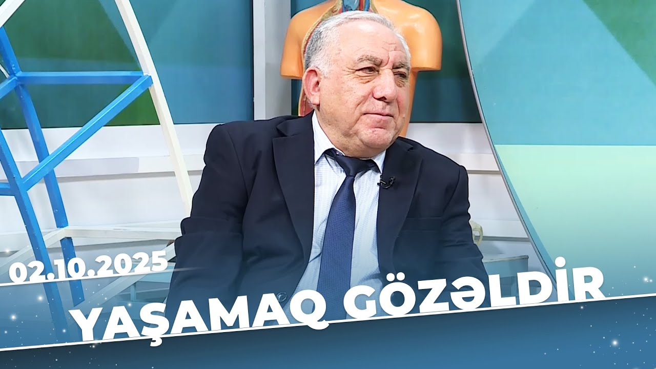 Yaşamaq Gözəldir - Görməni zəiflədən göz problemi - Cəfər Məmmədov - 02.10.25