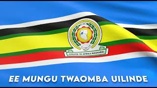 EAST AFRICAN COMMUNITY (EAC) ANTHEM