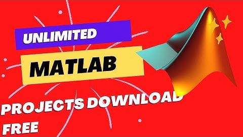 how to download MATLAB Projects free