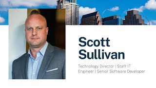 Scott Sullivan – Technology Director | Staff IT Engineer | Senior Software Developer screenshot 5