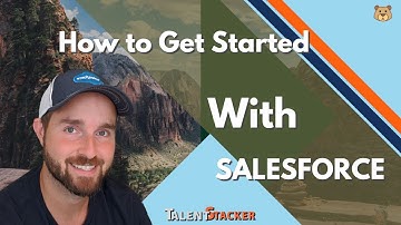 Salesforce Trailhead - How to Get Started with your Salesforce Administrator Training