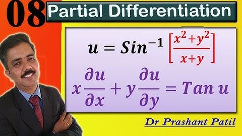 Partial Differentiation || 𝑺𝒊𝒏^(−𝟏) [(𝒙^𝟐+𝒚^𝟐)/(𝒙+𝒚)] || vtu maths || Dr Prashant Patil