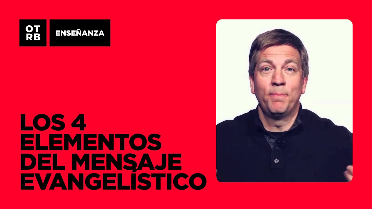 Los cuatro elementos del mensaje evangelístico por Jacob Bock – ONTHEREDBOX