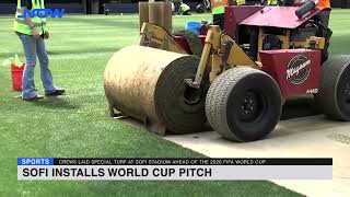 SoFi installs World Cup pitch