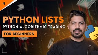 Python lists | 4/100 Days of Python Algo trading