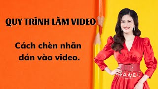 14. Cách chèn nhãn dán vào video - Nguyễn Thị Tuyền screenshot 5
