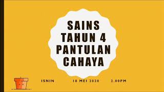 Sains Tahun 4: Pantulan Cahaya