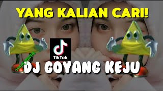 DJ GOYANG KEJU x PERJAMBAN FULL BASS REMIX || VIRAL TIKTOK || TERBARU 2021