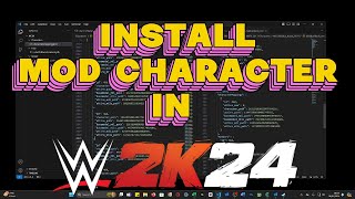 How to Install Mod Character Tutorial | WWE 2K24 MOD