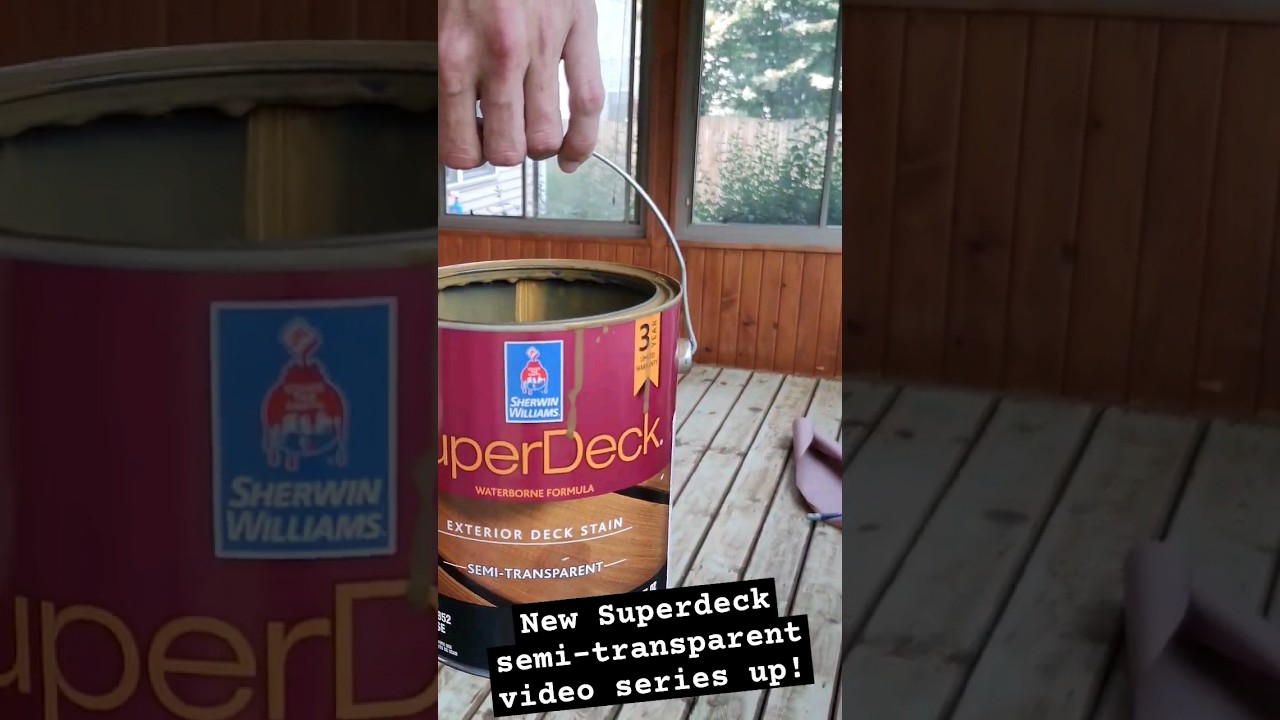 Superdeck Semitransparent from sherwinwilliams video and