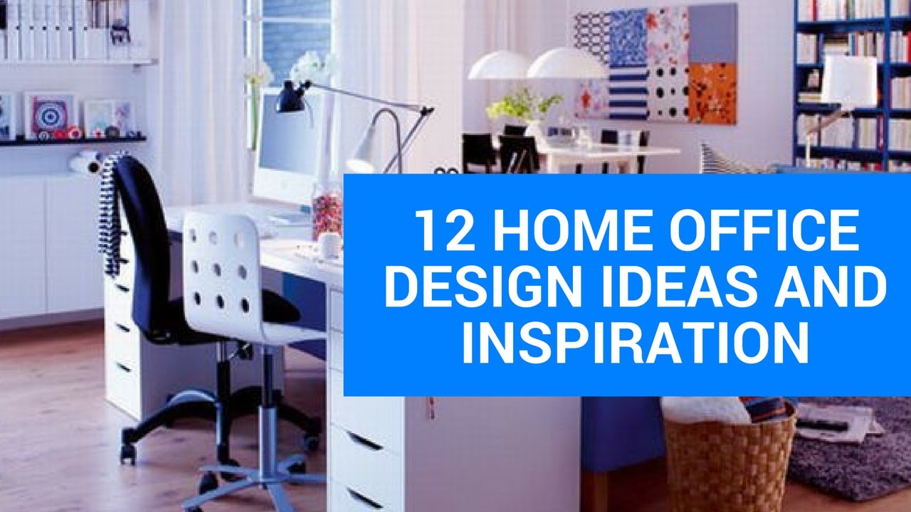 12 Home Office Design Ideas And Inspiration Youtube | 12 home office design ideas and inspiration youtube 12 Home Office Design Ideas And Inspiration Youtube | 12 home office design ideas and inspiration youtube