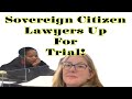 Sovereign Citizen Gets Attorney For Trial .. But Still Won’t Listen In Court
