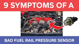 9 Bad Fuel Rail Pressure Sensor Symptoms  (\& Replacement Cost)