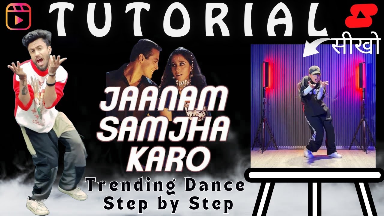 JAANAM SAMJHA KARO SONG DANCE TUTORIAL STEP BY STEP | Dance Tutorial ...