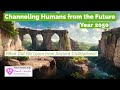 Channeling humans from the future year 2050 what did we learn from ancient civilizations