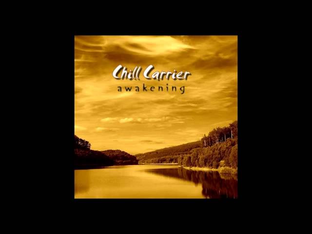 Chill Carrier - That Universe In My Barn